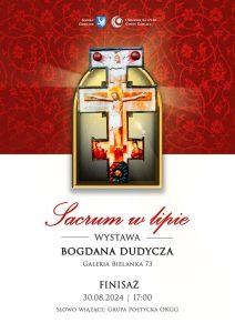 Zaproszenie na finisaż wystawy Bogdana Dudycza.
