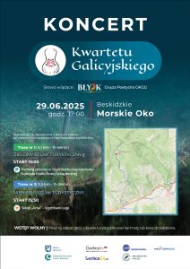 Plakat informujący o koncercie Kwartetu Galicyjskiego nad Beskidzkim Morskim Okiem w Szymbarku