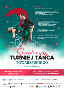 Plakat informujący o Świątecznym Turnieju Tańca Towarzyskiego o puchar Kasztelu